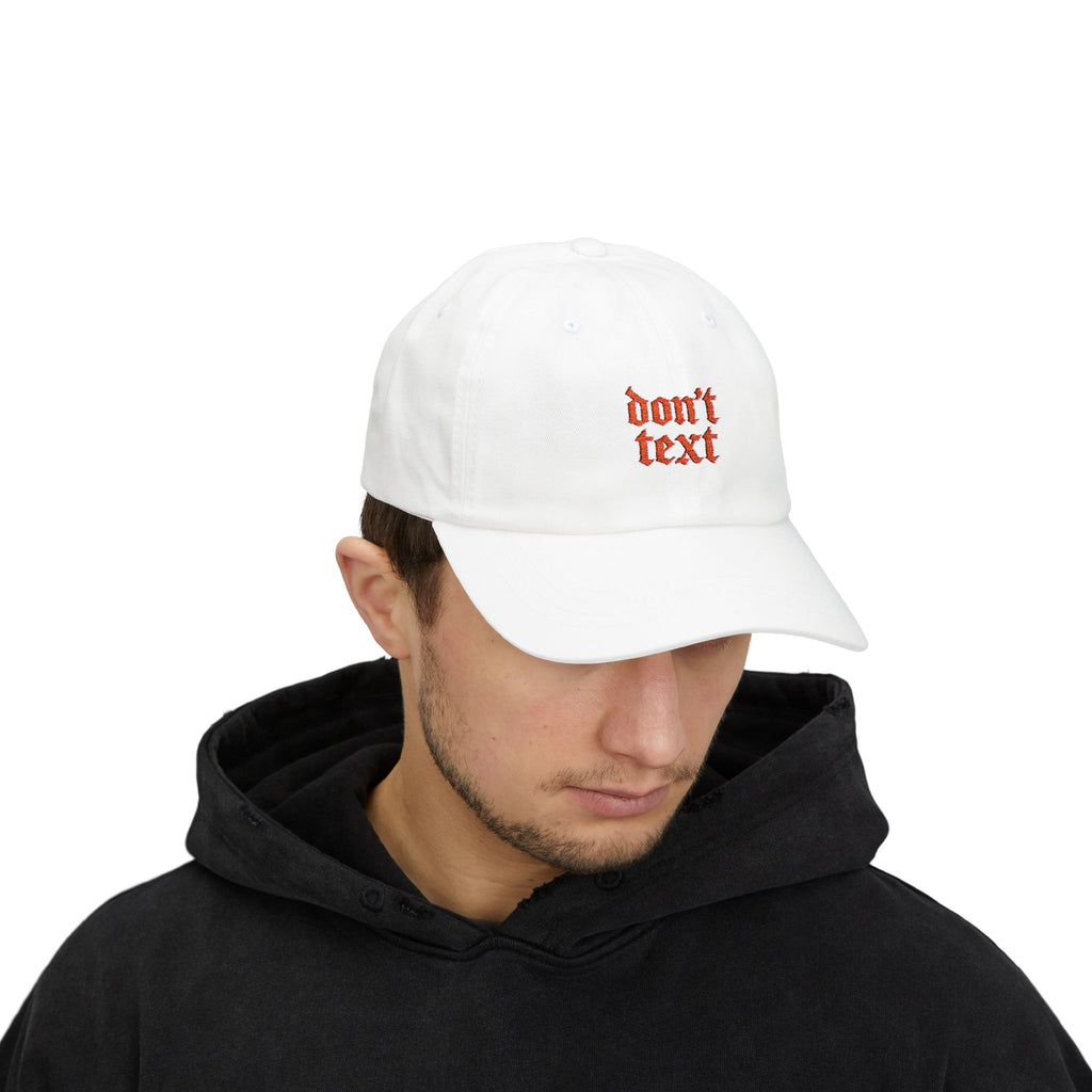 Stylish Dad Cap - Don't Text Design