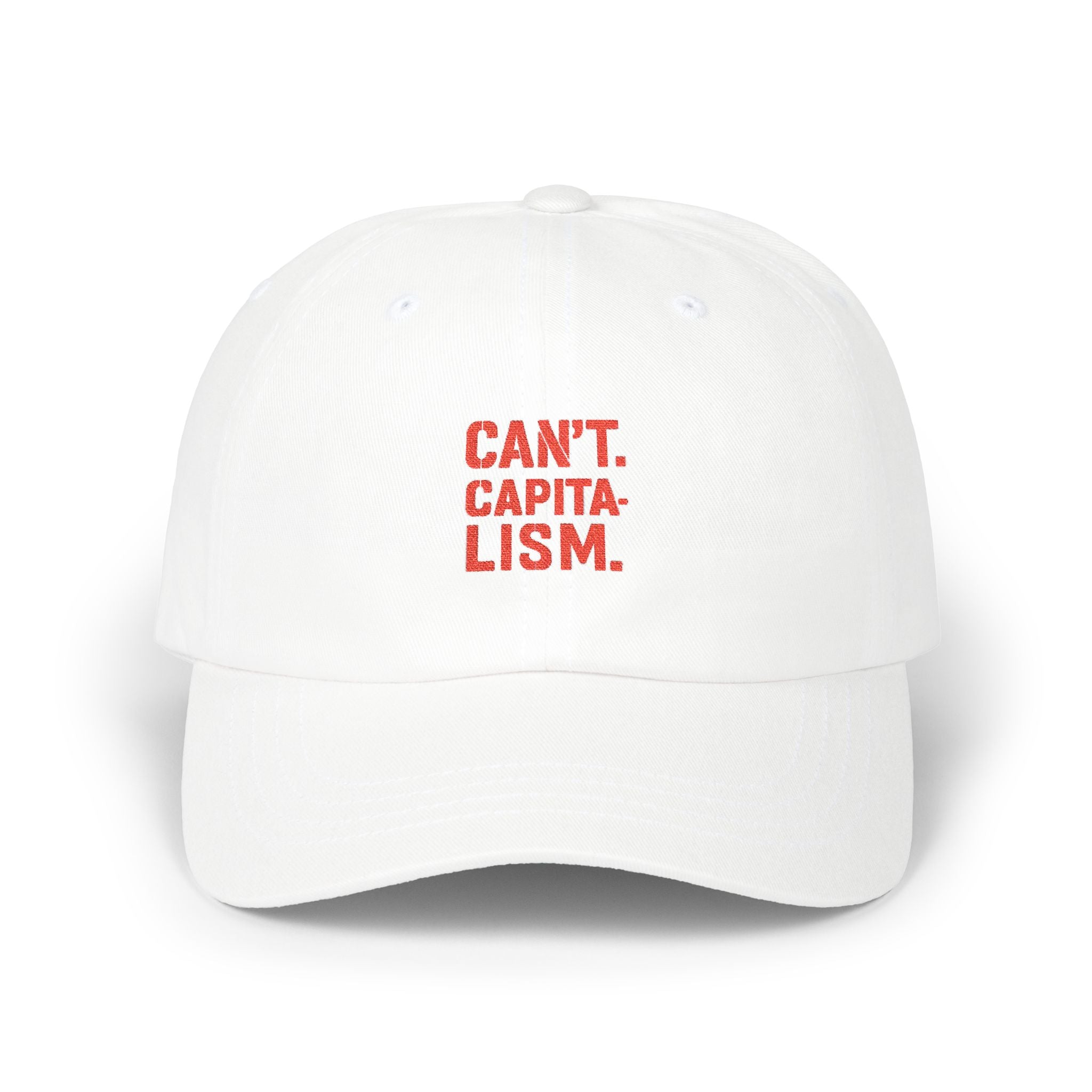 White Dad Cap - Can't Capitalism